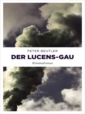 cover image of Der Lucens-GAU